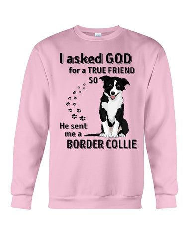 A True Friend Border Collie Limited Classic T-Shirt - Sweatshirt - Unisex Tank Top