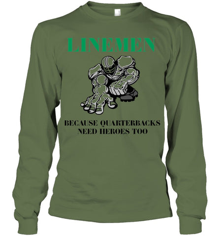 Linemen Because Quarterracks Need Heroes Too Limited Classic T- Shirt - Guys V-Neck - Unisex Long Sleeve