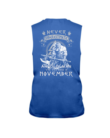 Never Underestimate A November Man Limited Classic T-Shirt - Guys Tee - Unisex Long Sleeve