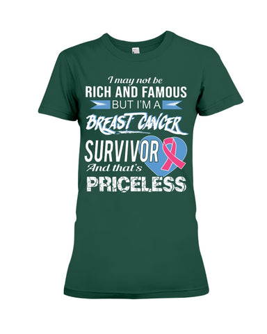 I'm A Breast Cancer Survivor And That's Priceless Limited Classic T- Shirt - Ladies Flowy Tank - Ladies Tee