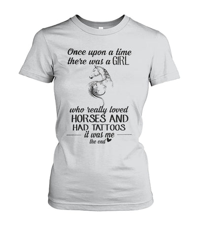 Girl Loves Horses And Had Tatoos Limited Classic T- Shirt - Hoodie - Ladies Tee