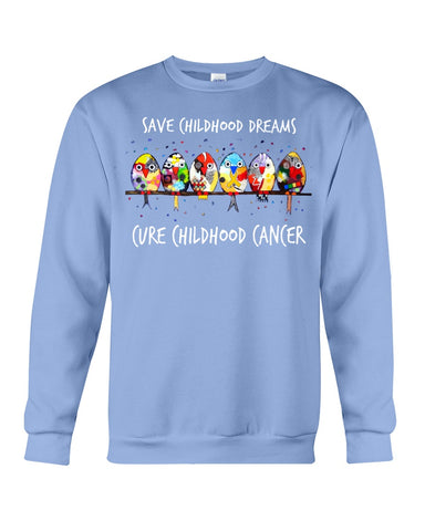 Save Childhood Dreams Cure Childhood Cancer T-Shirt - Guys Tee - Sweatshirt