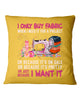 Image of I Only Buy A Fabric Just Because I Want It Tote Bag - Pillow Cover