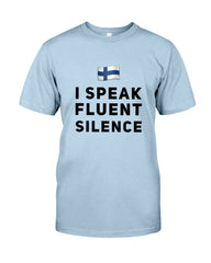 I Speake Fluence Silence Limited Classic T-Shirt - Guys Tee - Unisex Long Sleeve