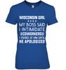 Image of Wisconsin Girl My Boss Said I Intimidate Coworkers Mug - Ladies Tee