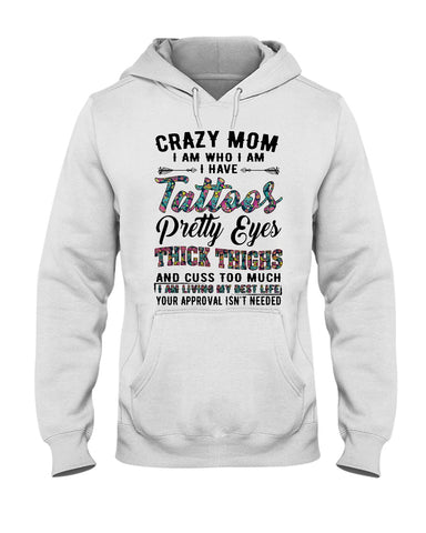 Crazy Mom I Am Who I Am T-Shirt - Hoodie - Guys V-Neck