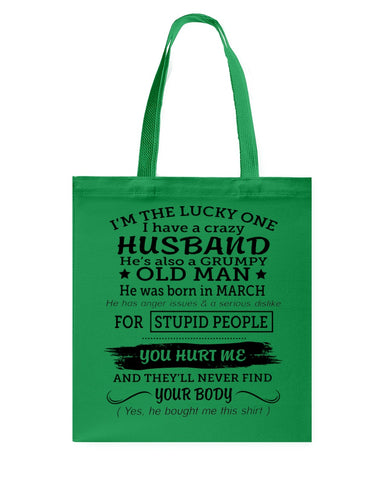 I Have A Crazy Husband Classic T-Shirt - Guys Tee - Basketweave Tote Bag