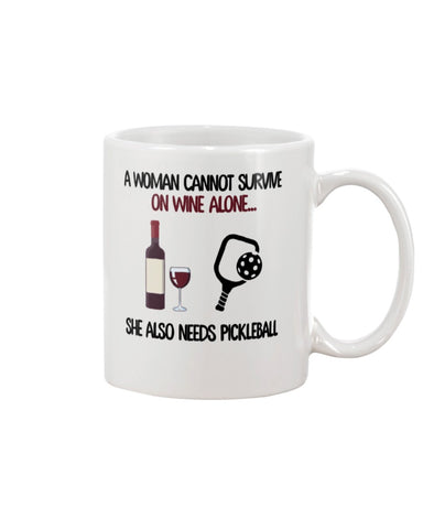 A Woman Need Wine And Pickball Limited Classic T- Shirt - Guys V-Neck - Mug