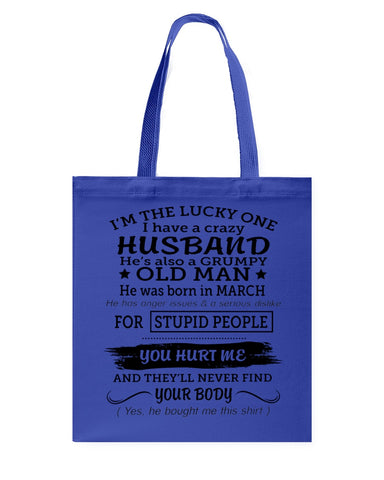 I Have A Crazy Husband Classic T-Shirt - Guys Tee - Basketweave Tote Bag