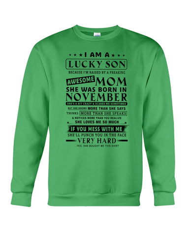 Lucky Son Of A November Awesome Mom Limited Classic T- Shirt - Guys Tee - Sweatshirt