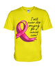 Image of I Will Never Stop Praying For A Cancer Curel Limited Classic T-Shirt - Hoodie - Guys V-Neck