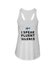 Image of I Speake Fluence Silence Limited Classic T-Shirt - Ladies Flowy Tank - Ladies Tee