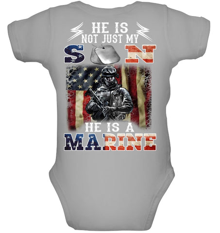 He Is Not Just My Son He Is A Marine Limited Classic T-Shirt - Unisex Tank Top - Baby Onesie