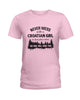 Image of Never Mess With A Croatian Girl Limted Classic T-Shirt - Ladies Tee - Guys V-Neck