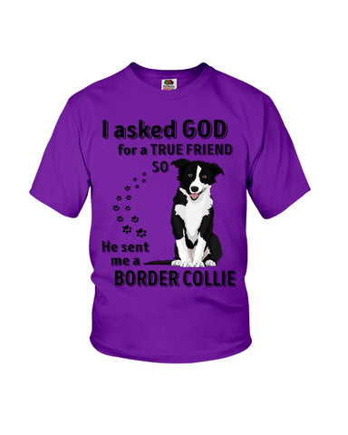 A True Friend Border Collie Limited Classic T-Shirt - Ladies Flowy Tank - Youth Tee