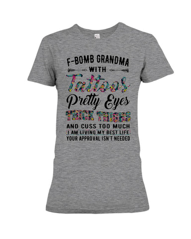 F-Bomb Grandma With Tatoos Pretty Eyes Tote Bag - Ladies Tee - Hoodie