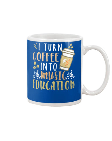 I Turn Coffee Into Music Education T-Shirt - Basketweave Tote Bag - Mug