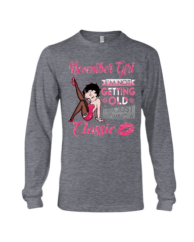 Classic November Girl T-Shirt - Ladies Tee - Unisex Long Sleeve