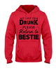 Image of If Lost Or Drunk Please Return To Bestie Limited Classic T- Shirt - Youth Tee - Hoodie