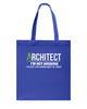 Image of Architect- I'm Not Arguing Tote Bag - Guys Tee - Basketweave Tote Bag