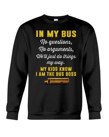 In My Bus I'm The Bus Boss Tote Bag - Unisex Long Sleeve - Sweatshirt