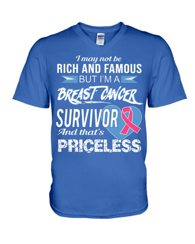 I'm A Breast Cancer Survivor And That's Priceless Limited Classic T- Shirt - Hoodie - Guys V-Neck