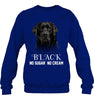 Image of Black Labrador No Sugar No Cream Mug - Sweatshirt