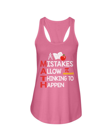 Math Teacher - Mistake Allow Thinking To Happen Classic T-Shirt - Ladies Flowy Tank - Youth Tee