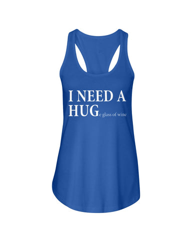 I Need A Huge Glass Of Wine T-Shirt - Ladies Flowy Tank - Youth Tee