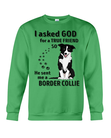 A True Friend Border Collie Limited Classic T-Shirt - Sweatshirt - Unisex Tank Top