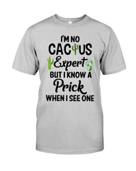 I'm No Cactus Expert Limited Classic T-Shirt - Guys Tee - Unisex Long Sleeve