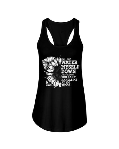 Water Myself Down Sunflower Limited Classic T-Shirt - Ladies Flowy Tank - Ladies Tee