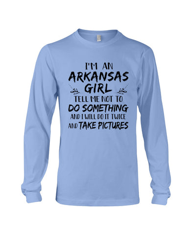 I'm An Arkansas Girl Limited Classic T-Shirt - Unisex Long Sleeve - Mug