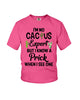 Image of I'm No Cactus Expert Limited Classic T-Shirt - Ladies Flowy Tank - Youth Tee