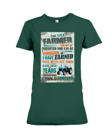 Farmer Can Not Be Inherited Nor Can Be Purchase Limited Classic T- Shirt - Ladies Tee - Hoodie