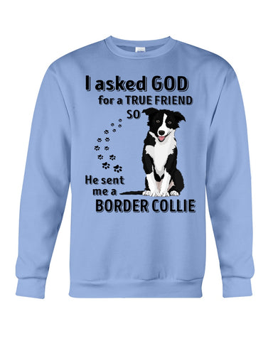 A True Friend Border Collie Limited Classic T-Shirt - Sweatshirt - Unisex Tank Top