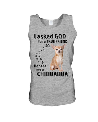 A True Friend- Chihuahua Limited Classic T-Shirt - Sweatshirt - Unisex Tank Top