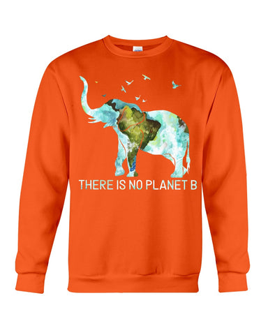 There Is No Planet B Classic T-Shirt - Sweatshirt - Unisex Tank Top