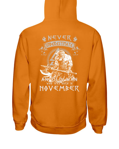 Never Underestimate A November Man Limited Classic T-Shirt - Hoodie