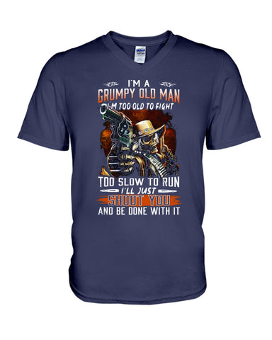 I'm Grumpy Old Man Limited Classic T-Shirt - Guys V-Neck - Unisex Long Sleeve