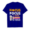 Image of Hocus Pocus I Need Dunkin Donuts To Focus T-Shirt - Guys Tee - Ladies Tee