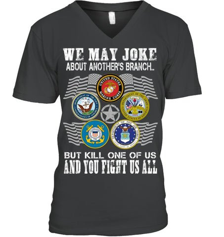 We May Joke About Another Branch Limited Classic T-Shirt - Guys V-Neck - Ladies V-Neck