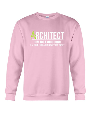 Architect- I'm Not Arguing Tote Bag - Sweatshirt - Unisex Tank Top