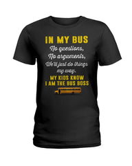 In My Bus I'm The Bus Boss Tote Bag - Ladies Tee - Guys V-Neck