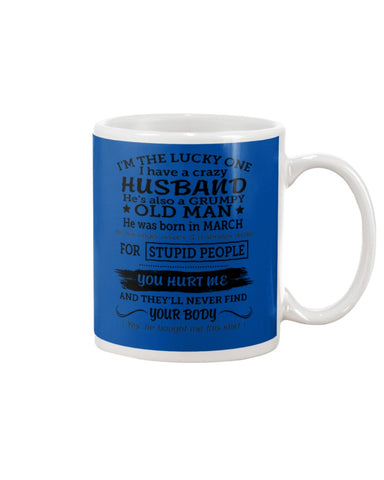 I Have A Crazy Husband Classic T-Shirt - Guys V-Neck - Mug