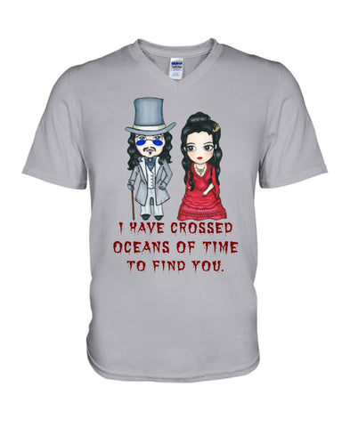 I Have Crossed Oceans Of Time To Find You T-Shirt - Hoodie - Guys V-Neck