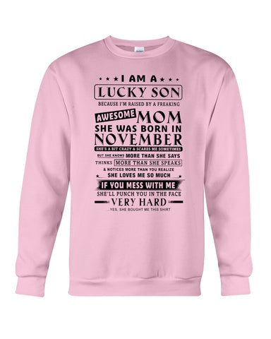 Lucky Son Of A November Awesome Mom Limited Classic T- Shirt - Guys Tee - Sweatshirt