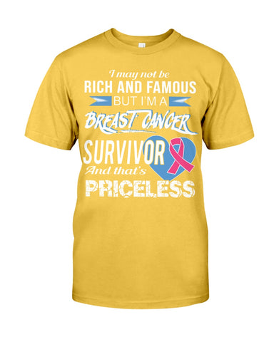 I'm A Breast Cancer Survivor And That's Priceless Limited Classic T- Shirt - Guys Tee - Unisex Long Sleeve