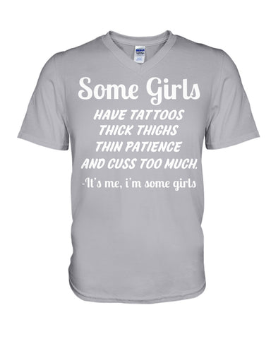 Some Girls Hate Tattoos T-Shirt - Hoodie - Guys V-Neck