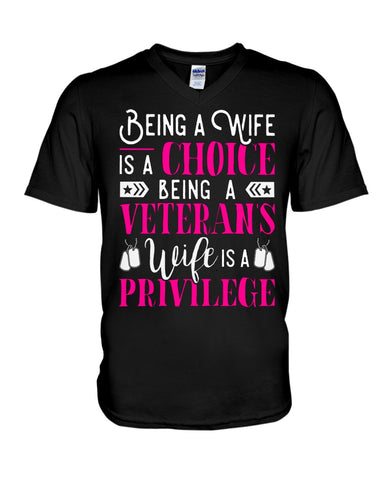 Being A Veterans Wife Is A Privilege Limited Classic T- Shirt - Guys V-Neck - Mug